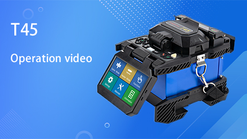 Fiber Fusion Splicing T45